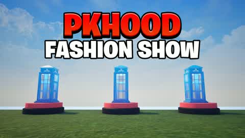 PKHOOD Fashion Show V2