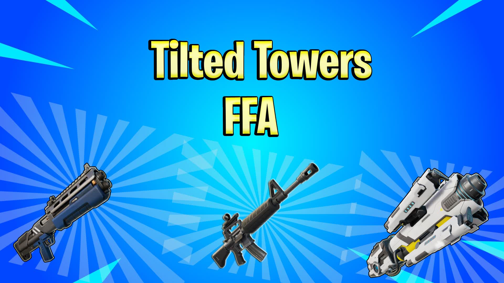 🏢Tilted Towers free for all 🌆