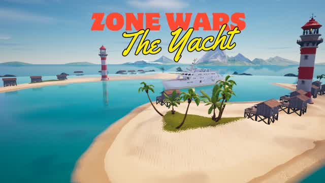 🛥️The Yacht - Zone Wars