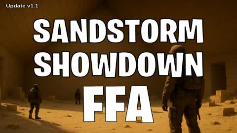 SANDSTORM SHOWDOWN | FFA
