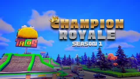 🏆Champion Royale👑 S1