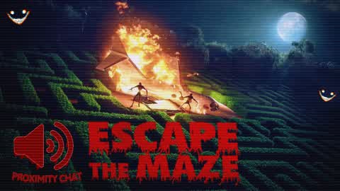Escape the Maze