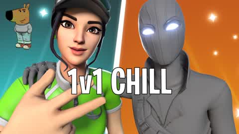 1v1 Chill que flipas