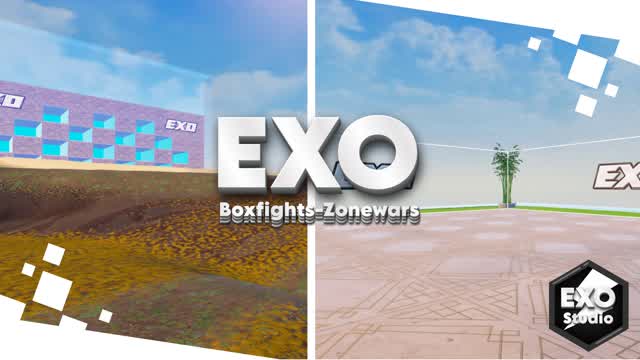 Exo BoxFights / Zonewars