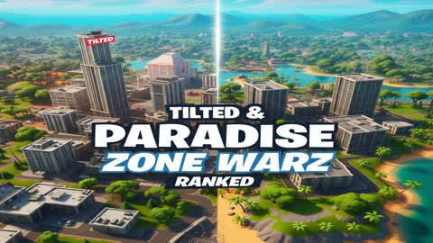 TILTED TOWER & PARADISE-ZONE WARS RANKED