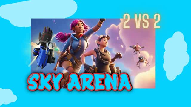 SKY ARENA 2V2 !