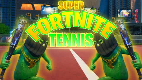 SUPER FORTNITE TENNIS 🎾 5V5