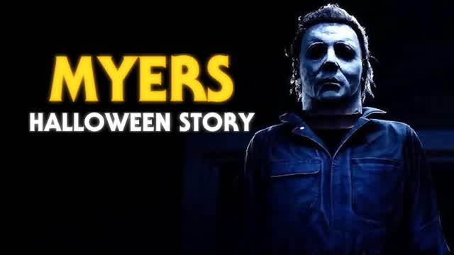 MYERS STORY [HORROR]