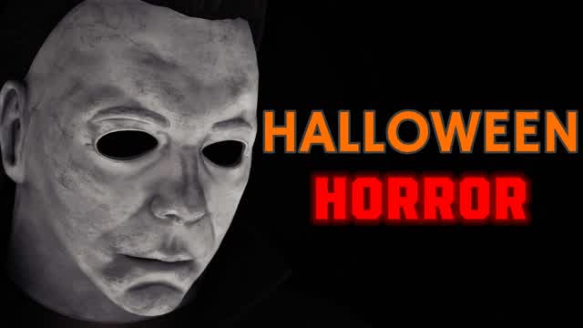 Halloween🎃 [HORROR]