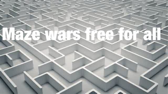 Maze wars free for all
