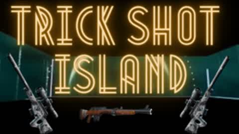 Trick Shot island