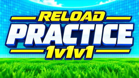 RELOAD PRACTICE [1V1V1]