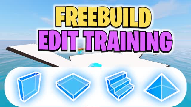 FREEBUILD EDIT TRAINING 📝