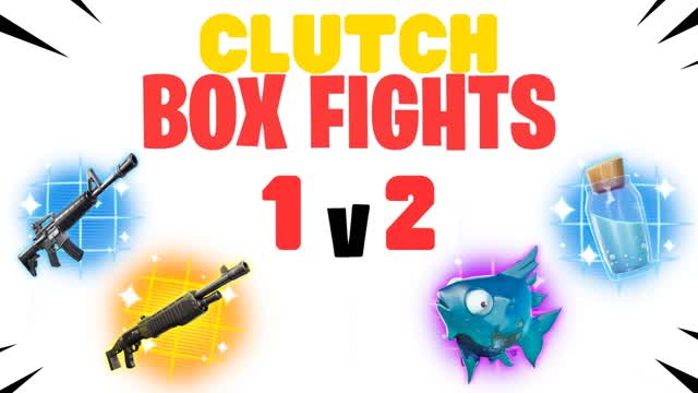 CLUTCH BOX FIGHTS (1V2) 📦