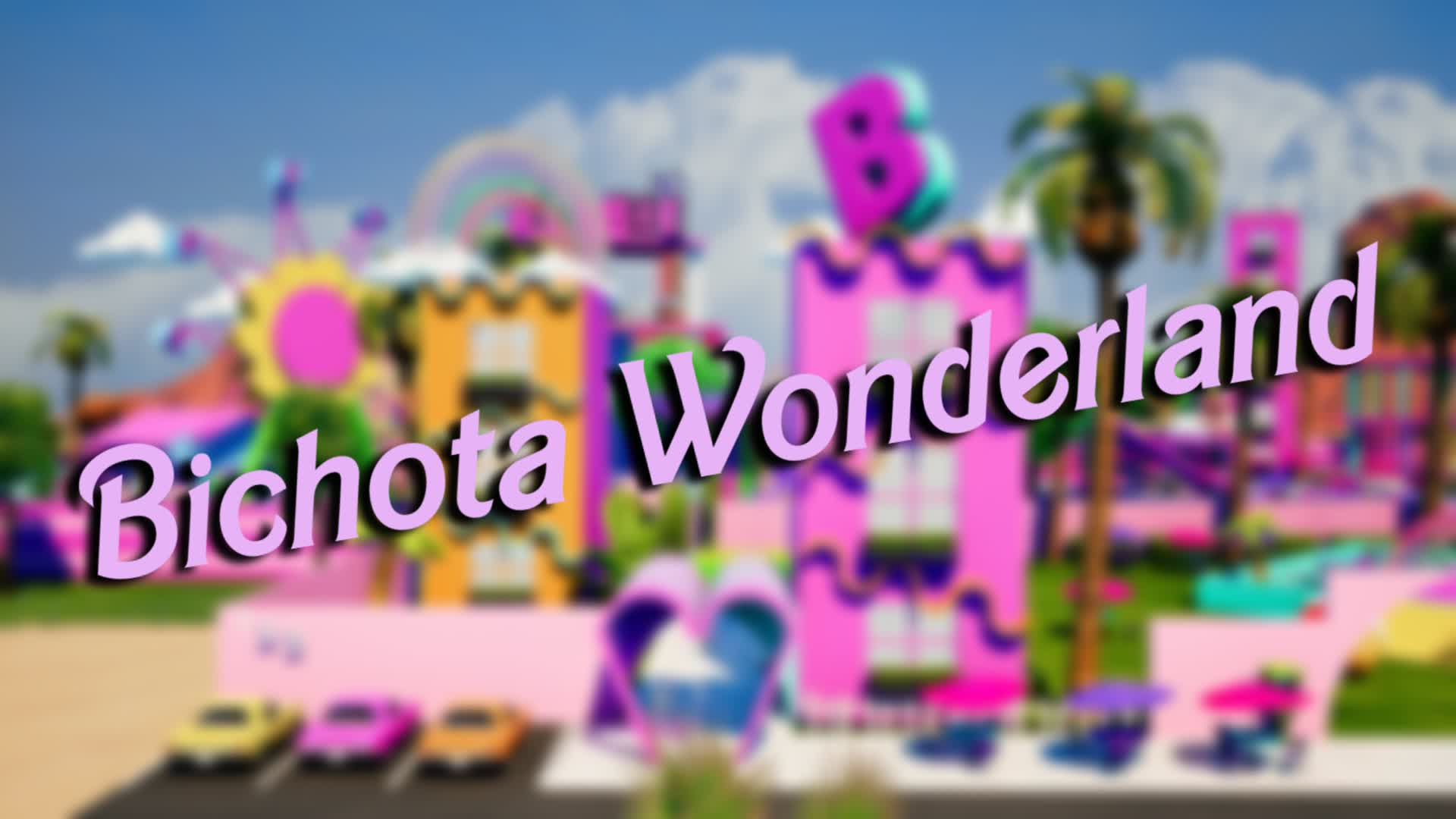 Bichota wonderland