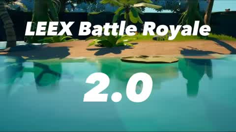 LEEX Battle Royale 2.1