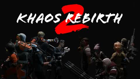 Khaos Rebirth Two
