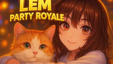 LEM PARTY ROYALE 2.0