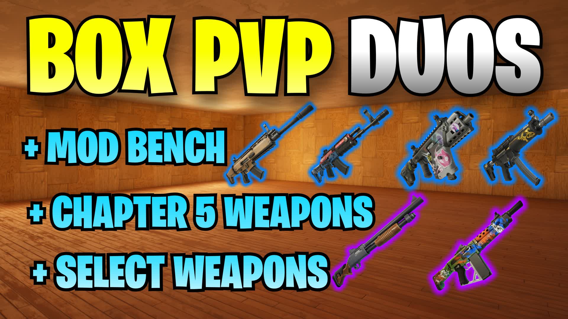 [CHAPTER 5] DUOS BOX PVP 7881-4621-9856 by twizzyrich - Fortnite ...