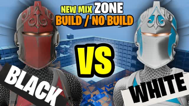 BLACK VS WHITE MIX BUILD ZONE