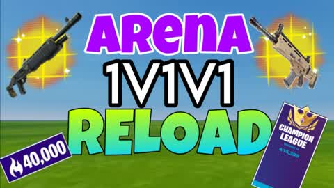 ARENA1V1V1RELOAD