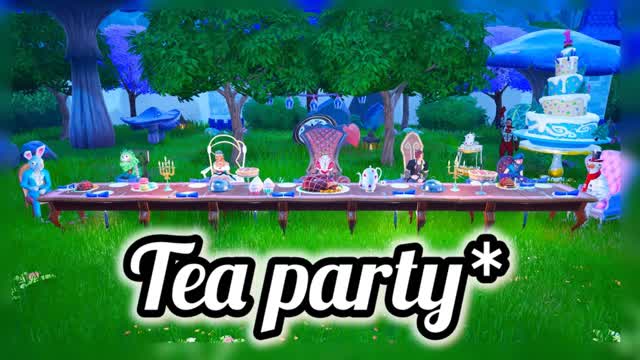 tea party*