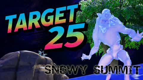 Target 25 - Snowy Summit