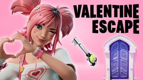 VALENTINE ESCAPE