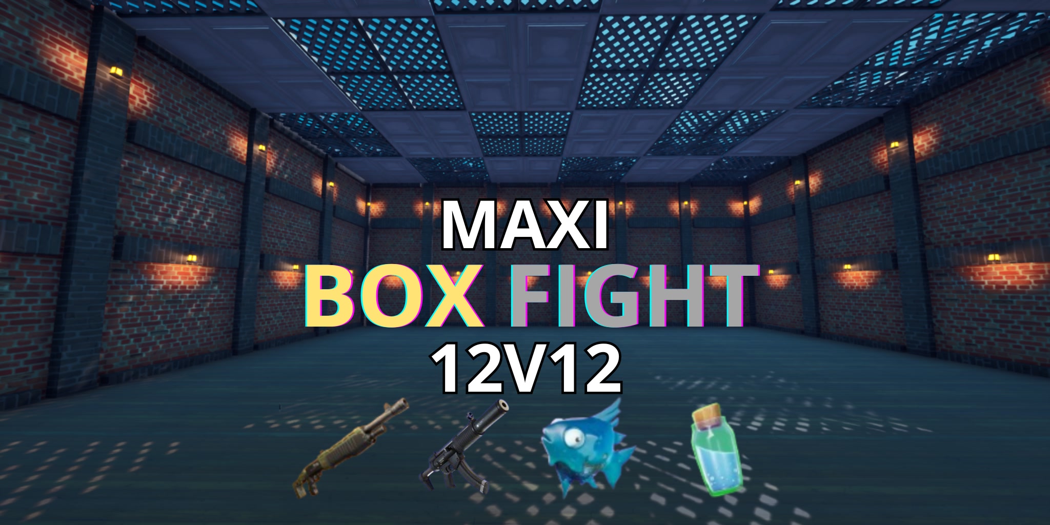 MAXI BOXFIGHT 12v12