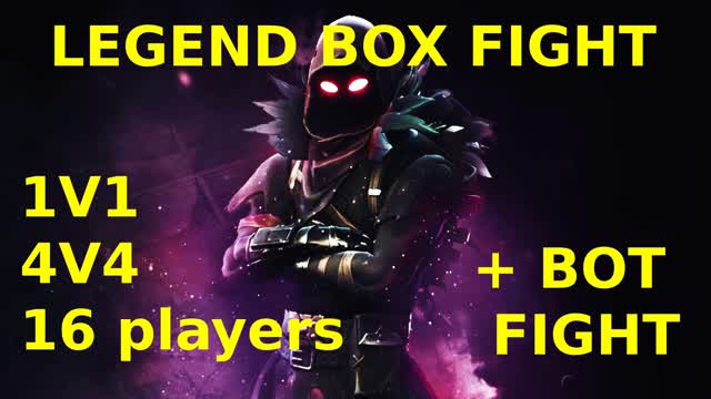 LEGEND BOX FIGHT + BOT FIGHT