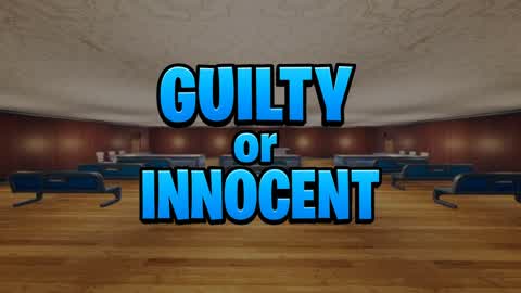GUILTY OR INNOCENT