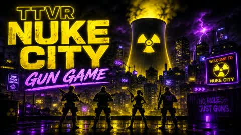 TTVR Nuke City GunGame