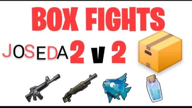 JOSEDA Box Fight (2v2)