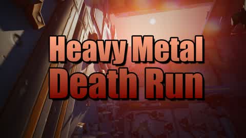 Heavy Metal (Deathrun)