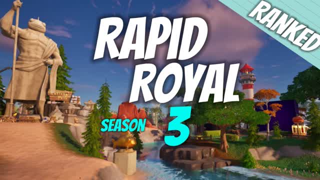 🏖️ Rapid Royal 3🏝️