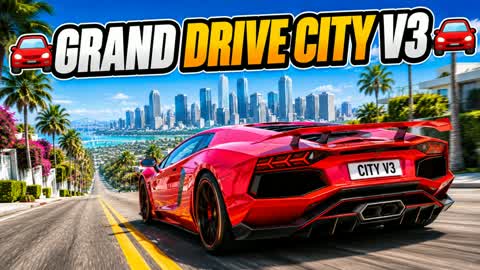 đźš—GRAND DRIVE CITY V3đźš—