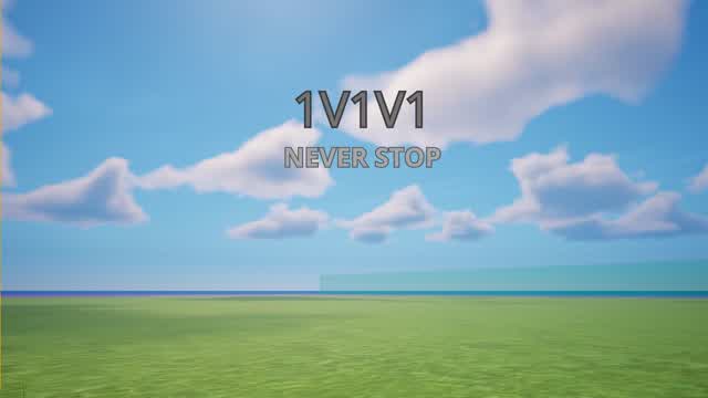 1v1v1v1 NEVER STOP