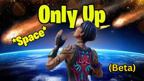OnlyUp in Space