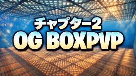 CHAPTER 2 OG BOXPVP