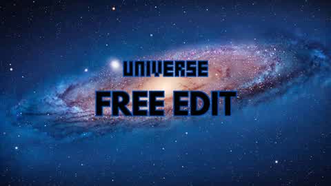 UNIVERSE FREE EDIT