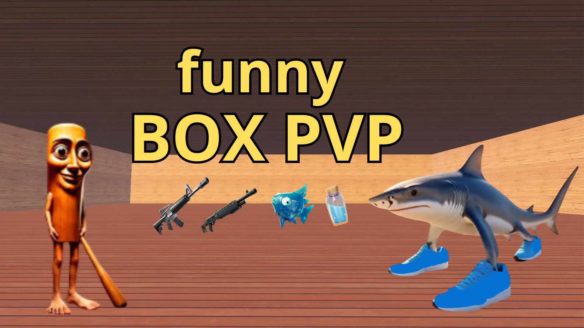 FUNNY BOX PVP