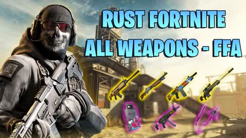 RUST FORTNITE | ALL WEAPONS - FFA
