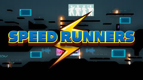 SPEED RUNNERS