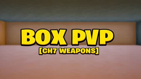 BOX PVP [CH7 WEAPONS]
