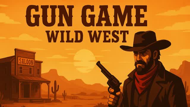 Epic Gun Game - Wild West