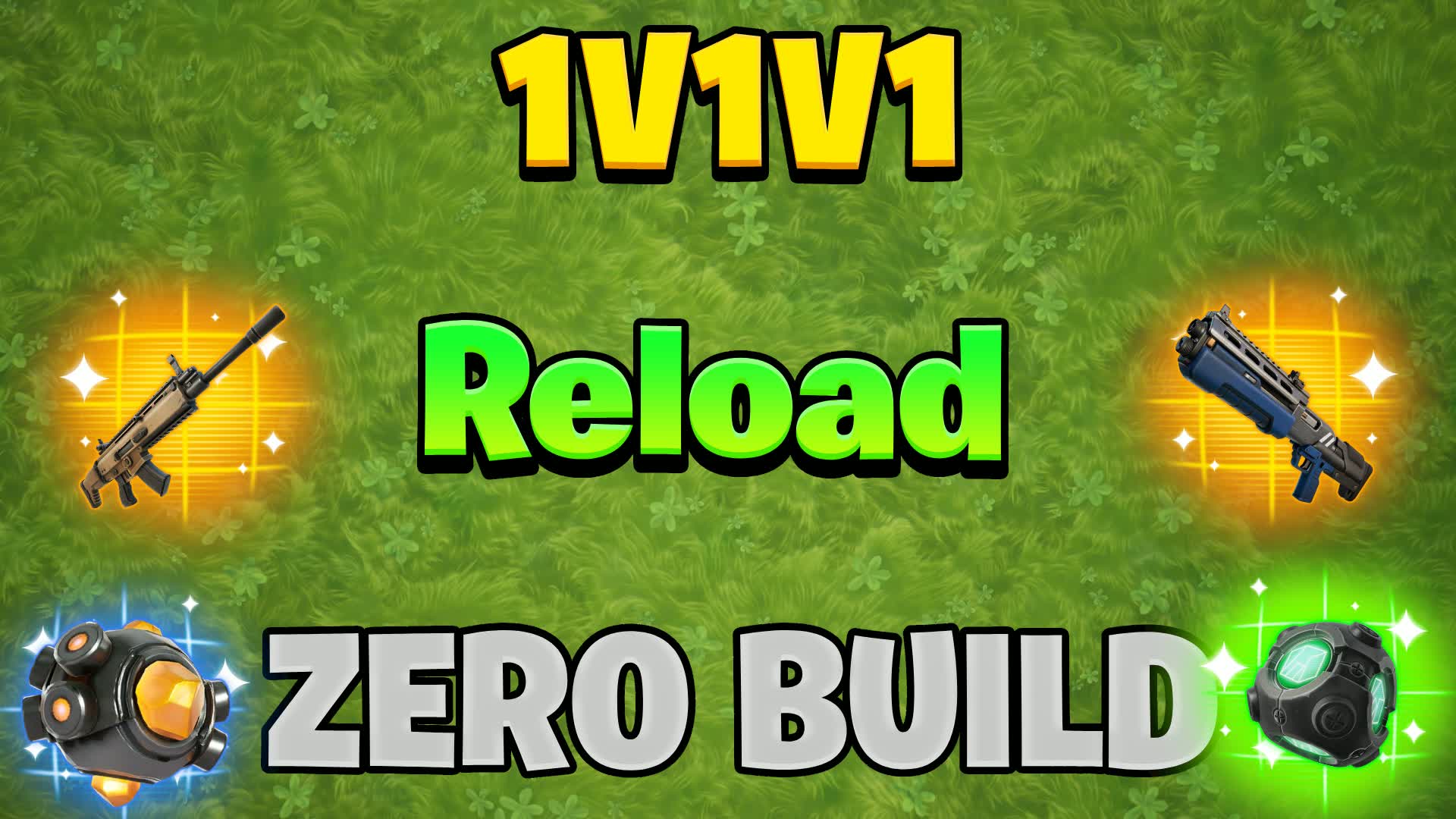 1V1V1 Reload Zero Build