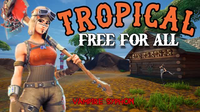 Tropical Free For All