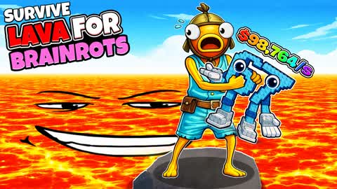 Survive Lava For Brainrots [UPDATED]