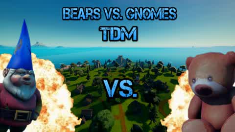 Gnomes VS. Bears TDM