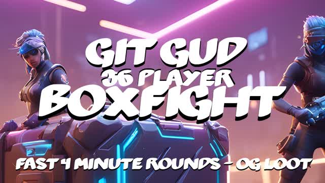 GIT GUD BOXFIGHTS